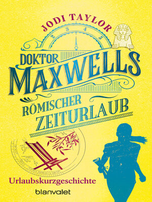 cover image of Doktor Maxwells römischer Zeiturlaub: Kostenlose Urlaubsstory--Eine Kurzgeschichte zur Sommerzeit